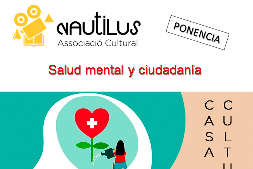 Nautilus presenta esta vesprada la ponència de divulgació científica ‘Salut mental i ciutadania’