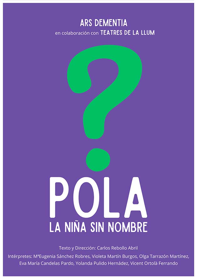 'Pola: La niña sin nombre', una obra d'Ars Dementia Teatres de la Llum