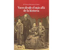 Arxiu i Biblioteques programa la presentació del lliure “Voces desde el más allá de la historia”