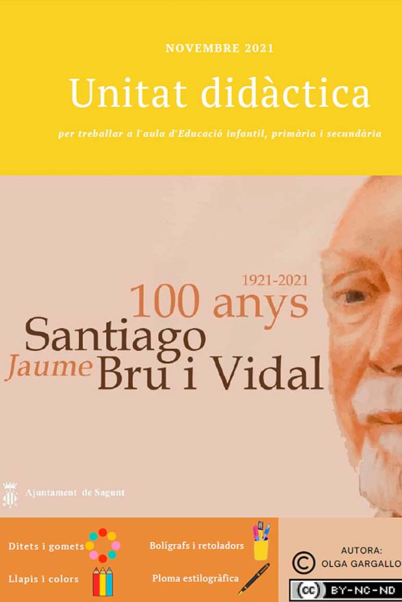 La regidoria d'Educació de l'Ajuntament de Sagunt presenta la unitat didàctica '100 anys, Santiago / Jaume Bru i Vidal' per a treballar en aules d'Infantil, Primària i Secundària