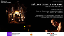 L'obra de teatre “Diàlegs de dalt i de baix” podrà contemplar-se gratuïtament