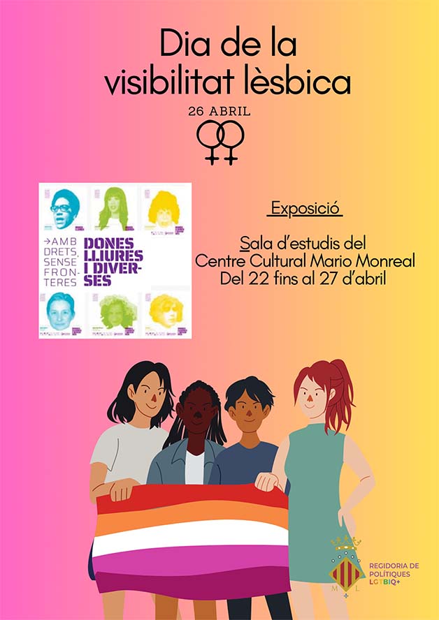 La regidoria de Polítiques LGTBIQ+ instal·la l'exposició 'Dones lliures i diverses sense fronteres' en commemoració del Dia de la Visibilitat Lèsbica