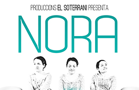 L'obra de teatre Nora, el documental Nagore i una taula redona amb motiu del 25 de Novembre, Dia Internacional contra la Violència de Gènere
