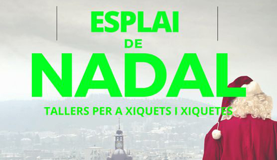 En marxa “l’Esplai de Nadal” 2015 – 2016
