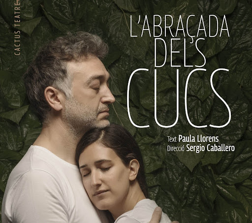 La companyia Cactus Teatre representa demà a la Casa Municipal de Cultura la tragicomèdia L’abraçada dels cucs