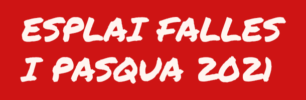 Obert el termini per a matricular-se en Esplai Falles i Pasqua 2021