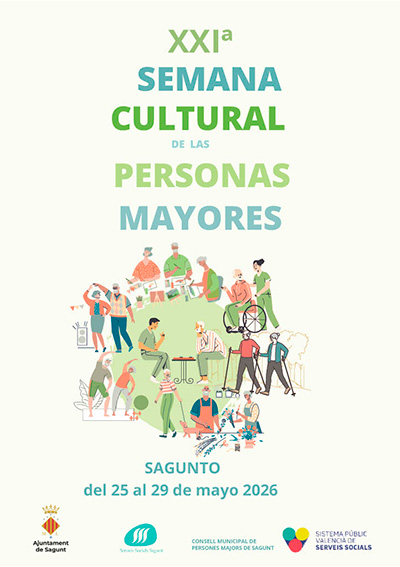 La XXI Semana Cultural de las Personas Mayores de Sagunto ofrecerá actividades culturales, deportivas e intergeneracionales del 25 al 29 de mayo