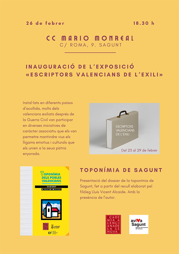 L'Acadèmia Valenciana de la Llengua presenta hui una exposició sobre escriptors exiliats i un dossier de la toponímia de Sagunt