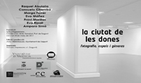 L’exposició "La ciutat de les dones. Fotografia, espais i gènere" s’inaugura esta vesprada en el Centre Cívic