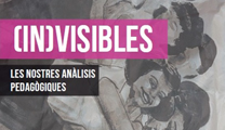 Cultura presenta el llibre (IN)VISIBLES. Les nostres anàlisis pedagògiques 