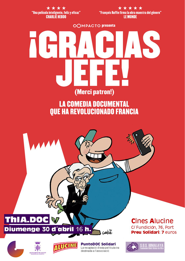 La comèdia documental “¡Gracias jefe!” arriba als Cines Alucine diumenge 30 d'abril